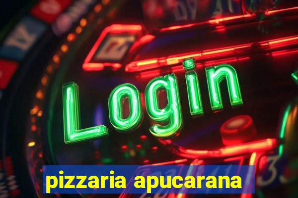 pizzaria apucarana